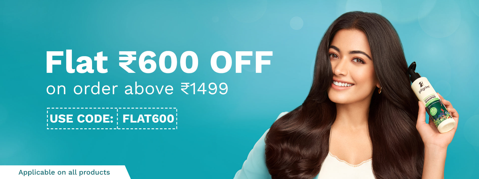 Flat ₹600 off on orders of ₹1499+