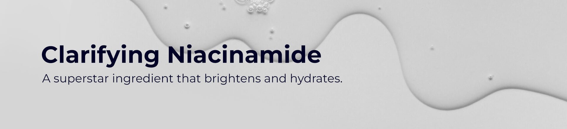 Clarifying Niacinamide | Pilgrim India