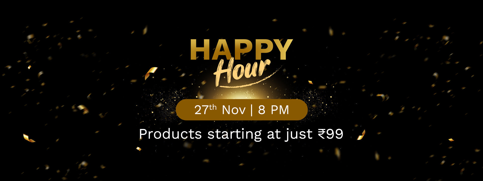 Happy Hour - BFS - 27th Nov