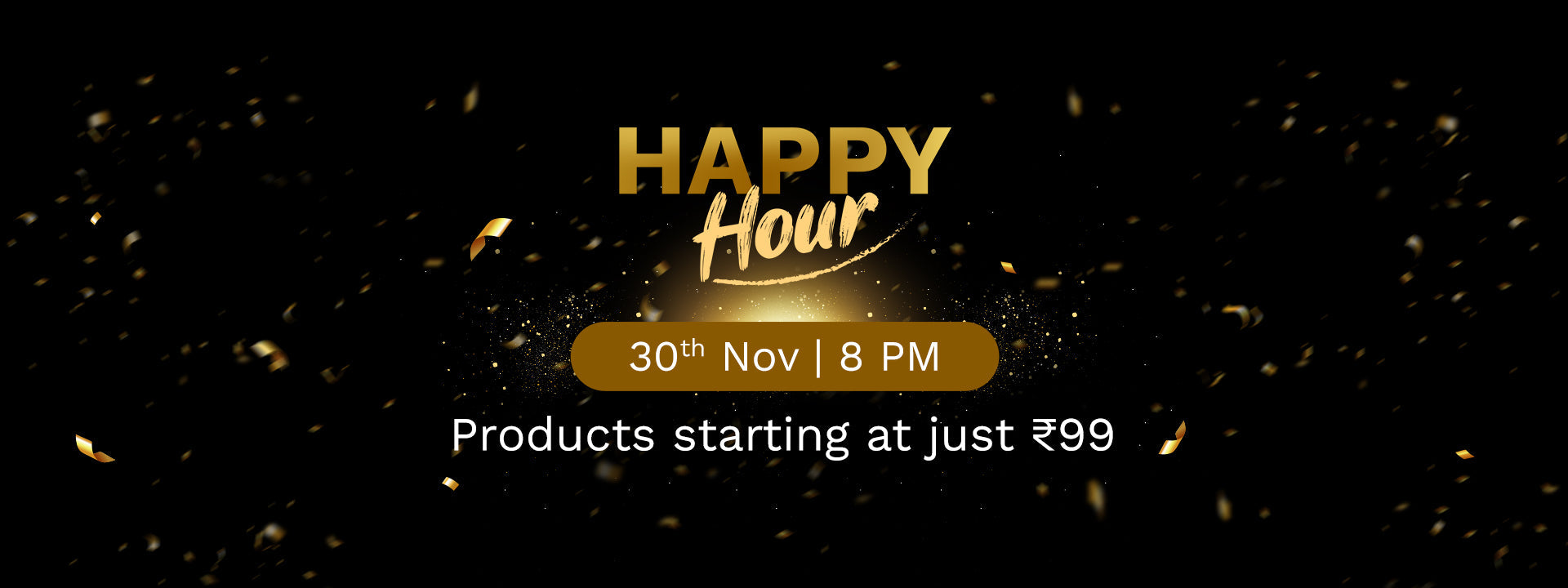 Happy Hour - BFS - 30th Nov